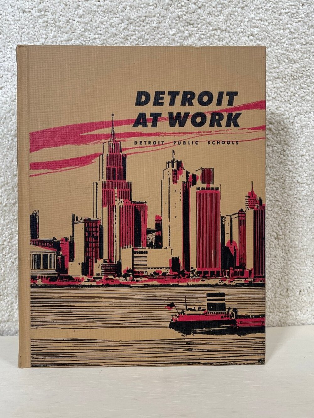 Vintage 1966 Detroit At Work DPS Board of Education Katherine S. Beamer Textbook